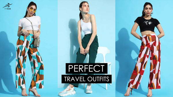 The Perfect Travel Outfits: A Balance of Style, Comfort, and Packability